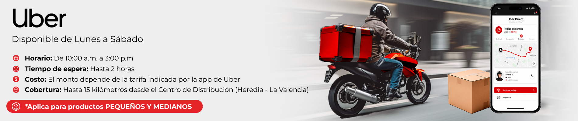 Banner de Uber Direct: disponible de Lunes a Sábado; horarios 10:00–3:00, espera hasta 2 horas, costo según tarifa de la app, cobertura 15 km desde el Centro de Distribución (Heredia – La Valencia).
