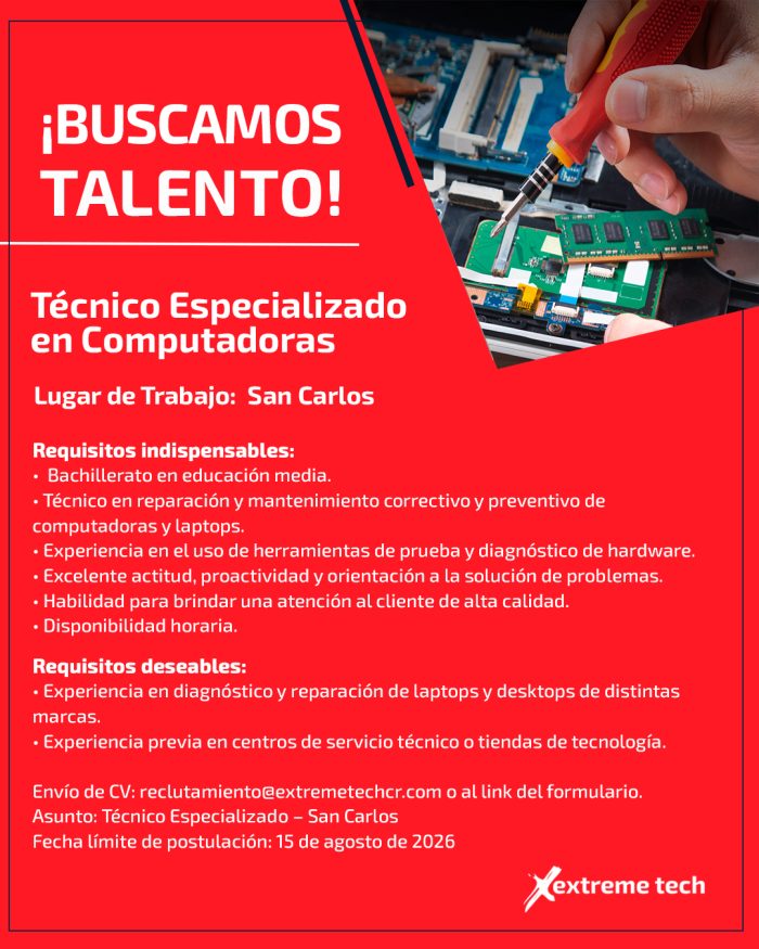 Red recruitment poster for Extreme Tech seeking a Computer Technician in San Carlos; lists requirements and CV submission details, with a photo of hands repairing computer hardware.